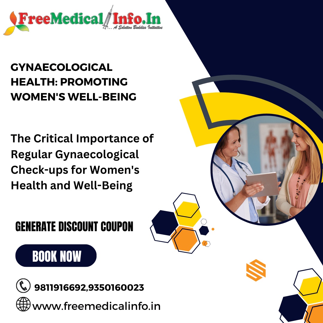 Emphasize the significance of routine gynecological check-ups for women's health and well-being.