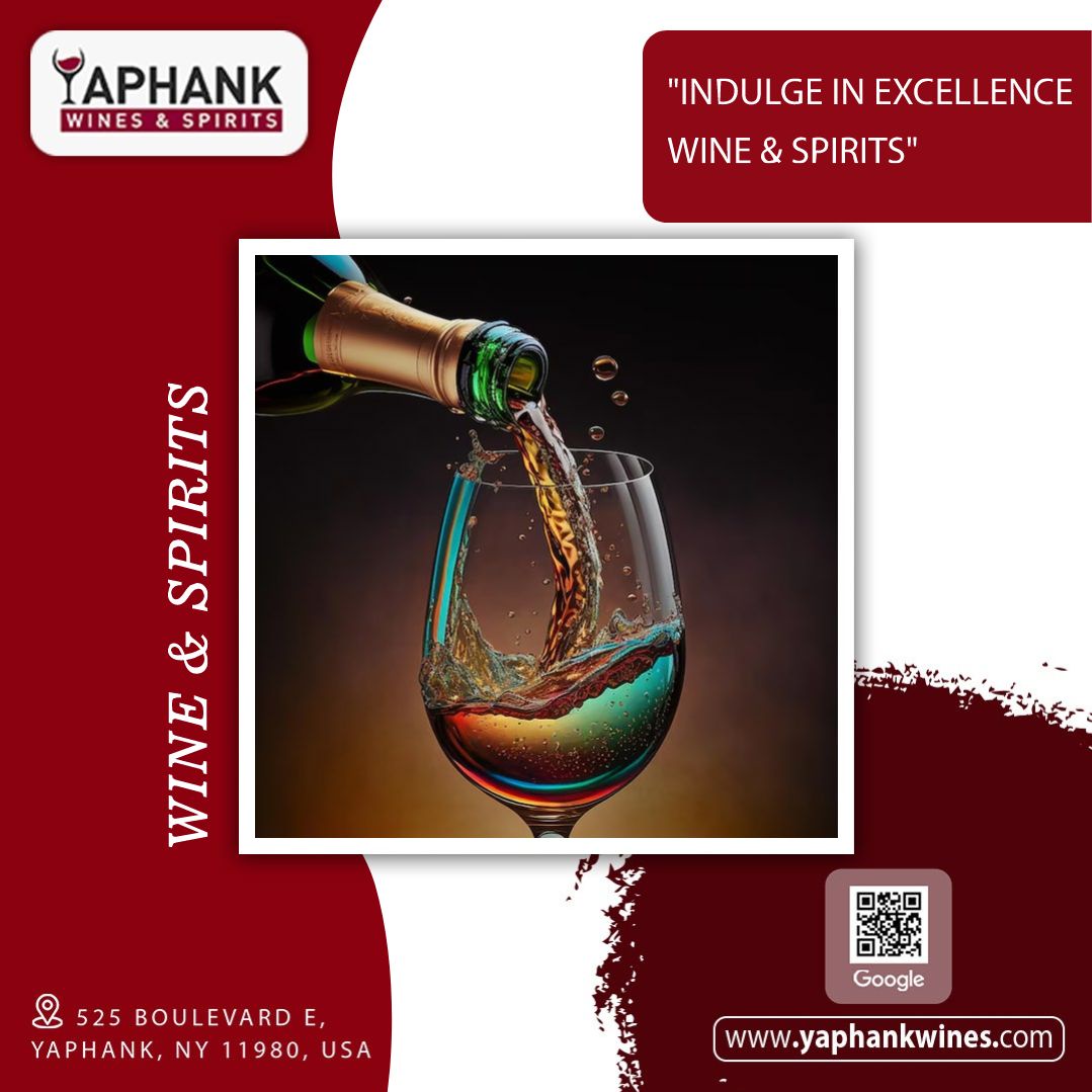 Embark on a Global Wine Journey: Discover Exquisite Wines and Spirits at Yaphank Wines