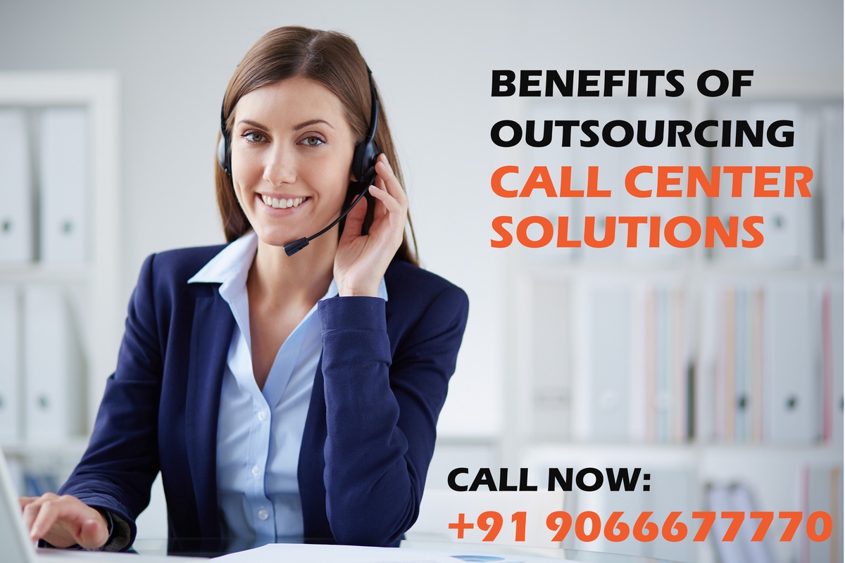 What are the benefits of outsourcing call center solutions?