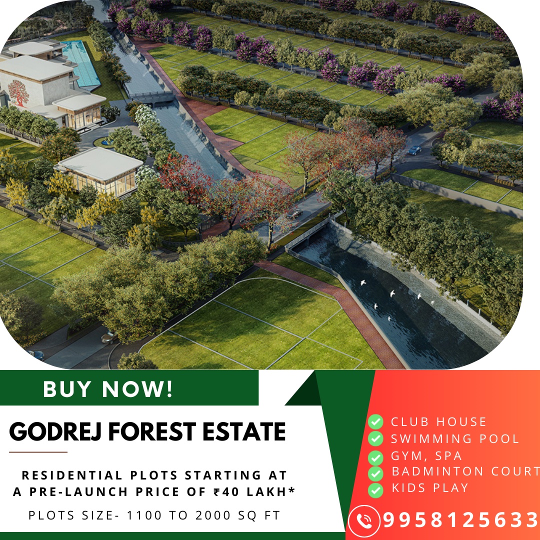 Godrej Forest Estate: A Luxurious and Affordable Residential Project