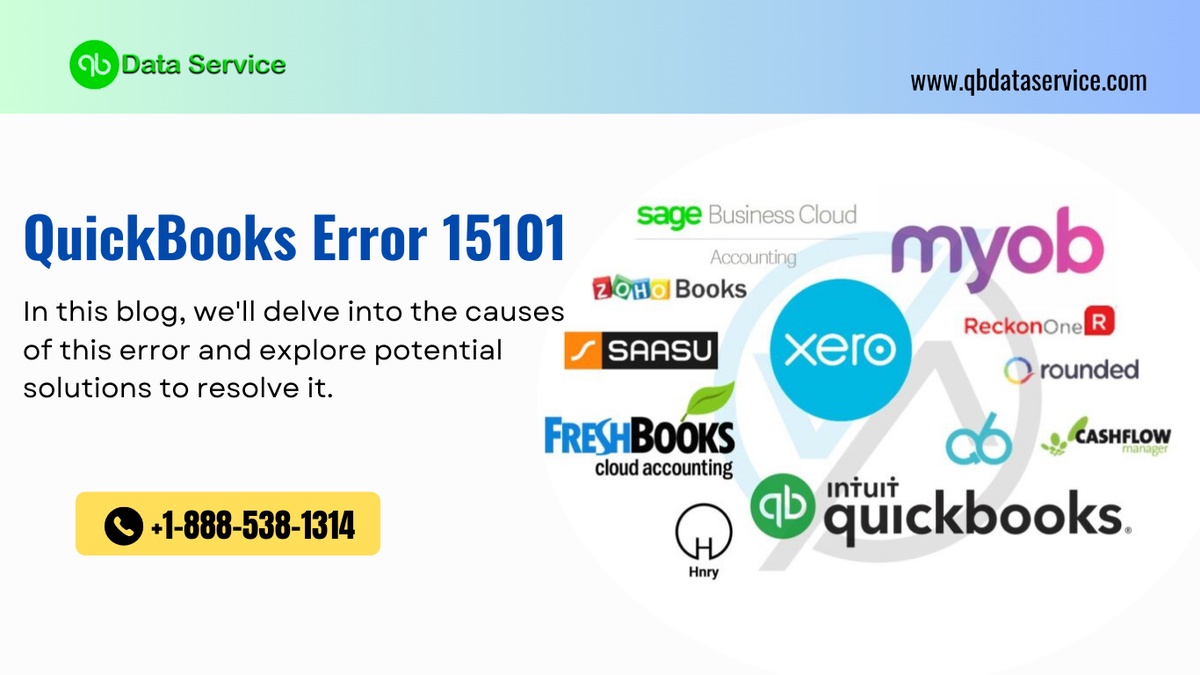 QuickBooks Error 15101: Causes, Solutions, and Prevention