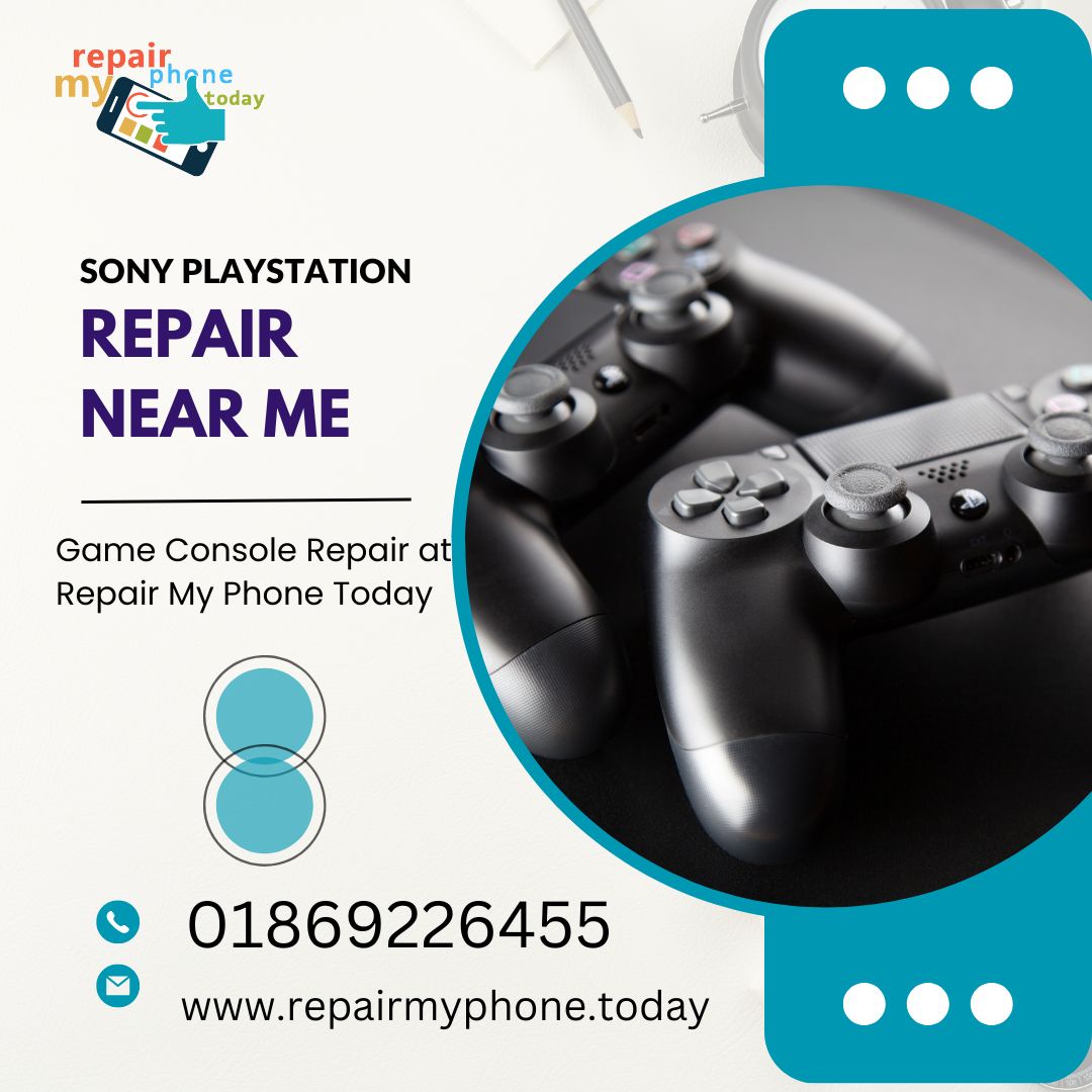 Sony Playstation Repair Near Me | Game Console Repair | Repair My Phone Today