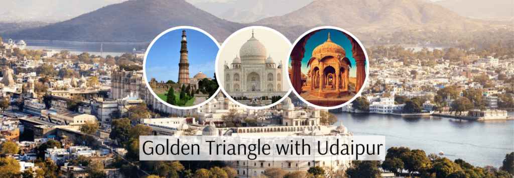 Easy Ways to Plan a Trip to the Golden Triangle with Udaipur