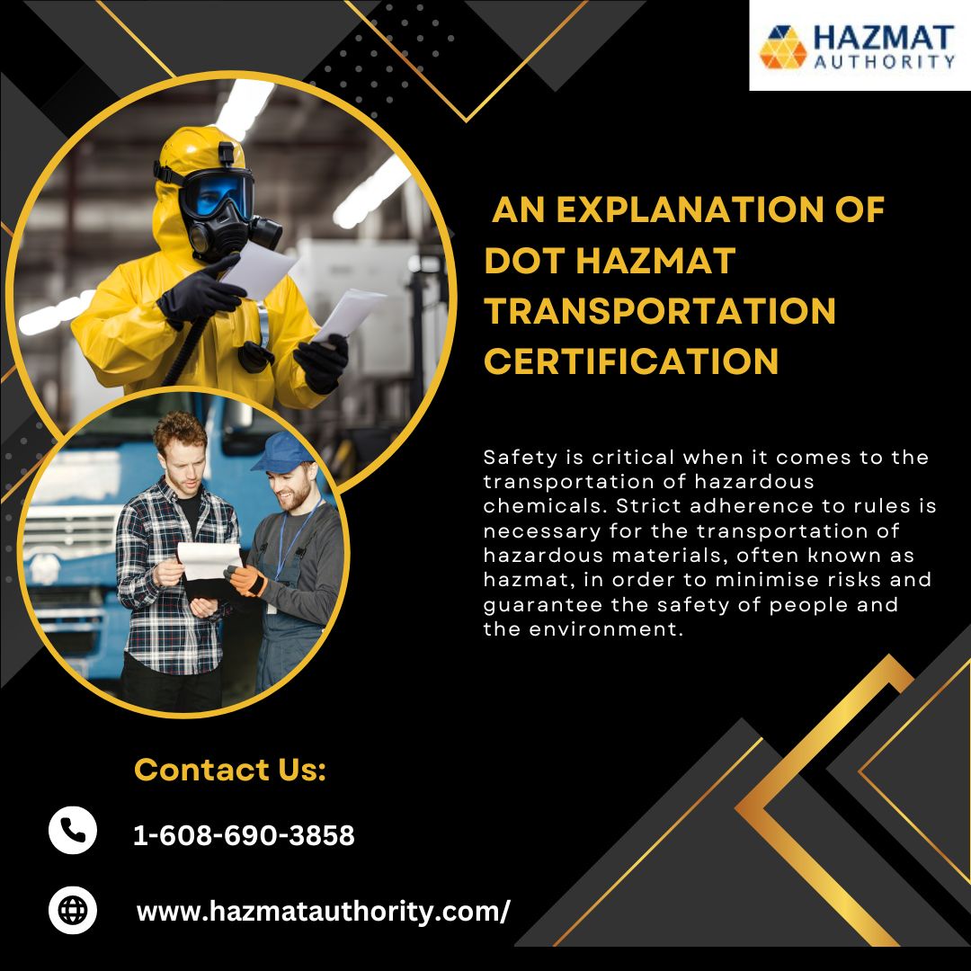 Getting Around the Basics: An Explanation of DOT Hazmat Transportation Certification