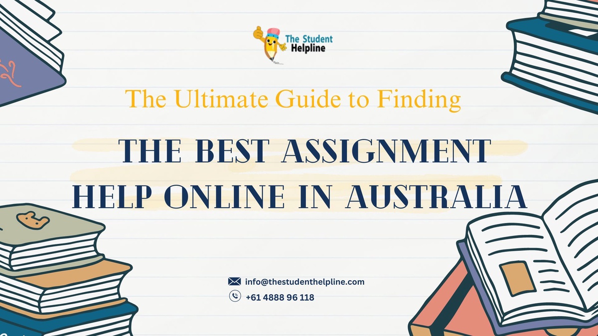 The Ultimate Guide to Finding the Best Assignment Help Online in Australia