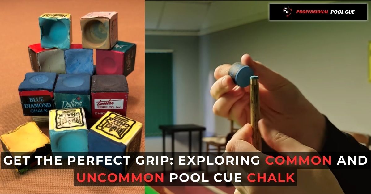 Common And Uncommon Pool Cue Chalk
