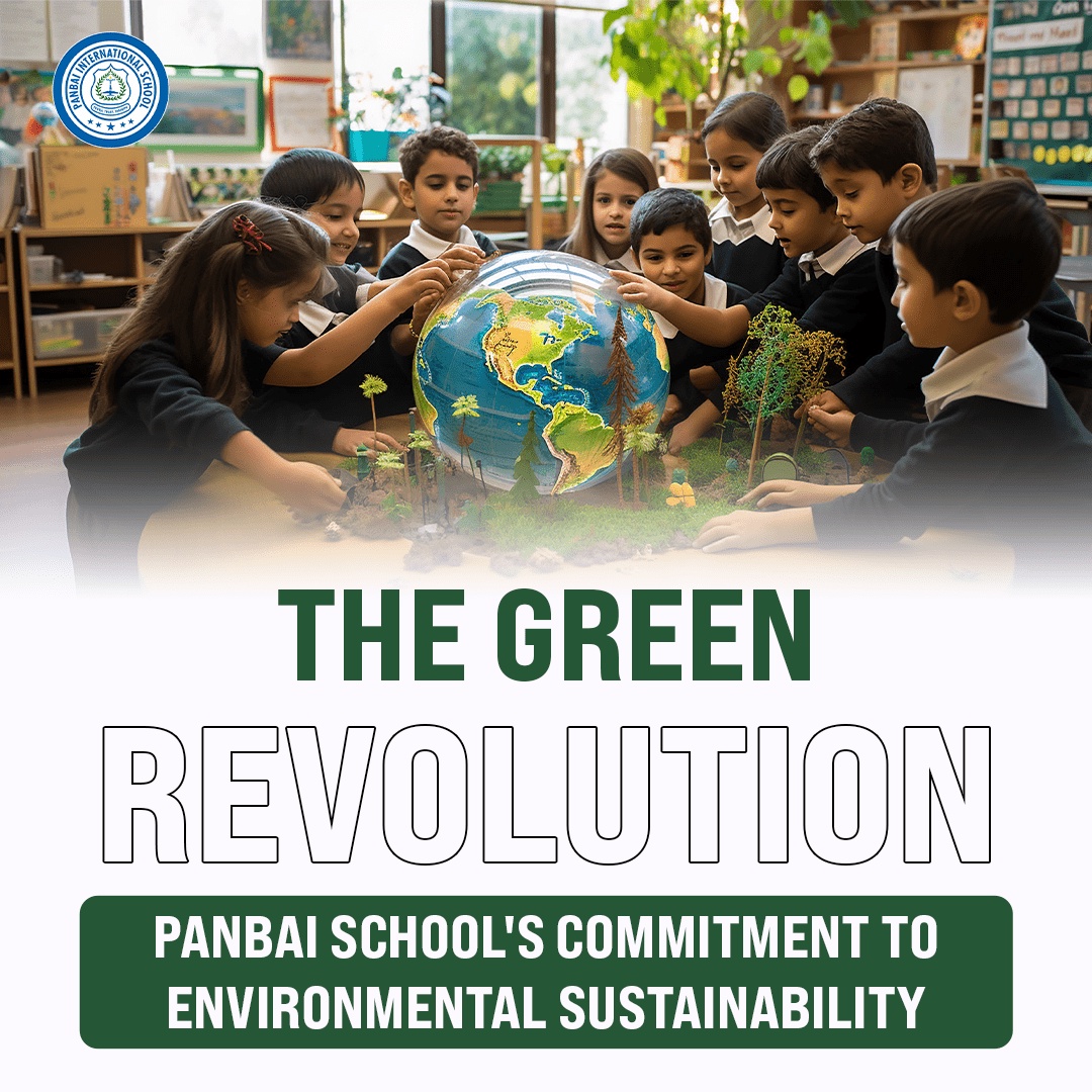 Panbai School's Commitment to Environmental Sustainability