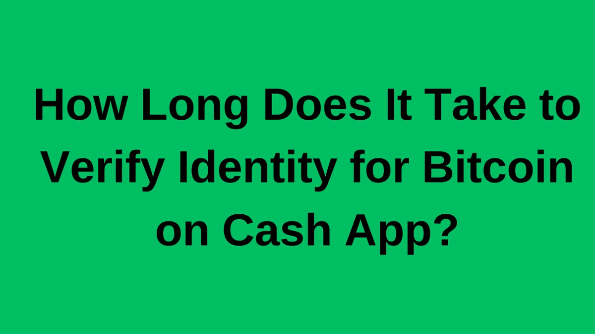How to Verify Cash App account?