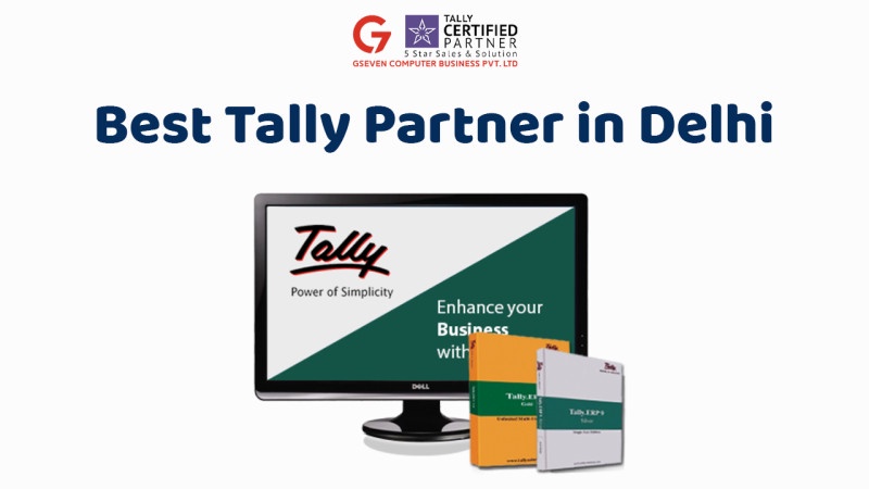 Your Trusted 5 Star Certified Tally Partner in Delhi - GSeven