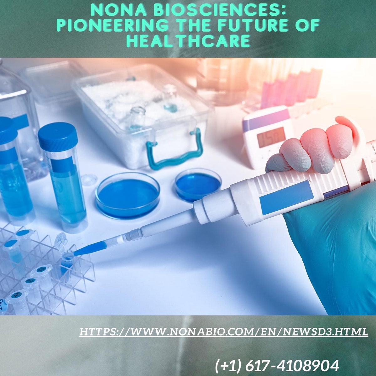 Nona Biosciences: Pioneering the Future of Precision Medicine with Cutting-Edge Biotechnologies