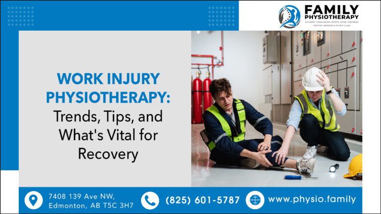 Exploring Work Injury Physiotherapy in Edmonton: How Does It Aid in Rehabilitation and Recovery?