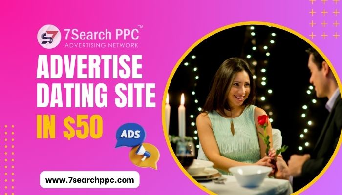 Dating Advertising | Dating site Ads | Advertise Dating Site