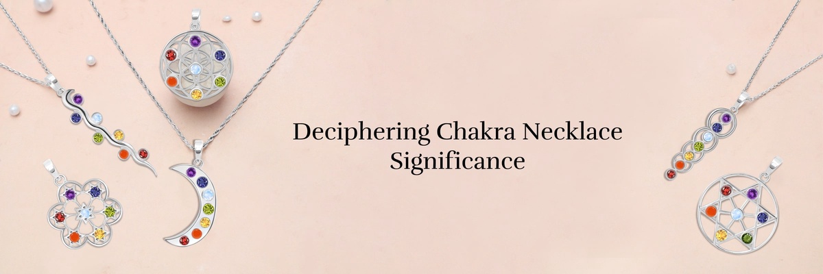 Chakra Necklace Meaning & Significance: What Is It and What Does It Do