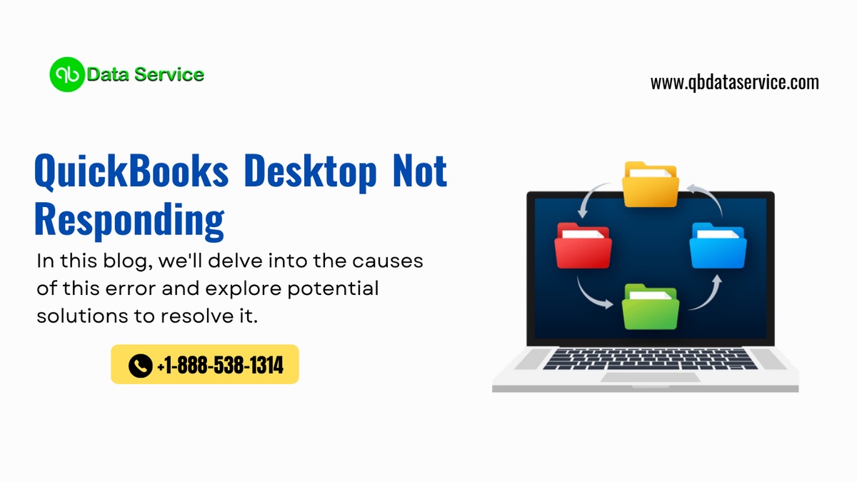 QuickBooks Desktop Not Responding: Causes and Solutions