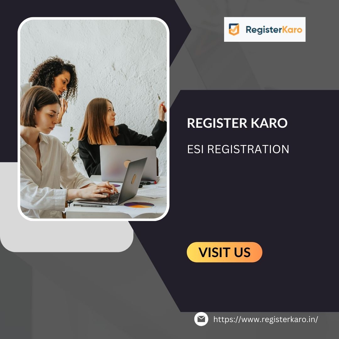 Streamline Your ESI Registration Process with RegisterKaro