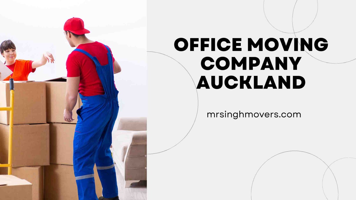 Comprehensive Guide to Office Moving Company Auckland