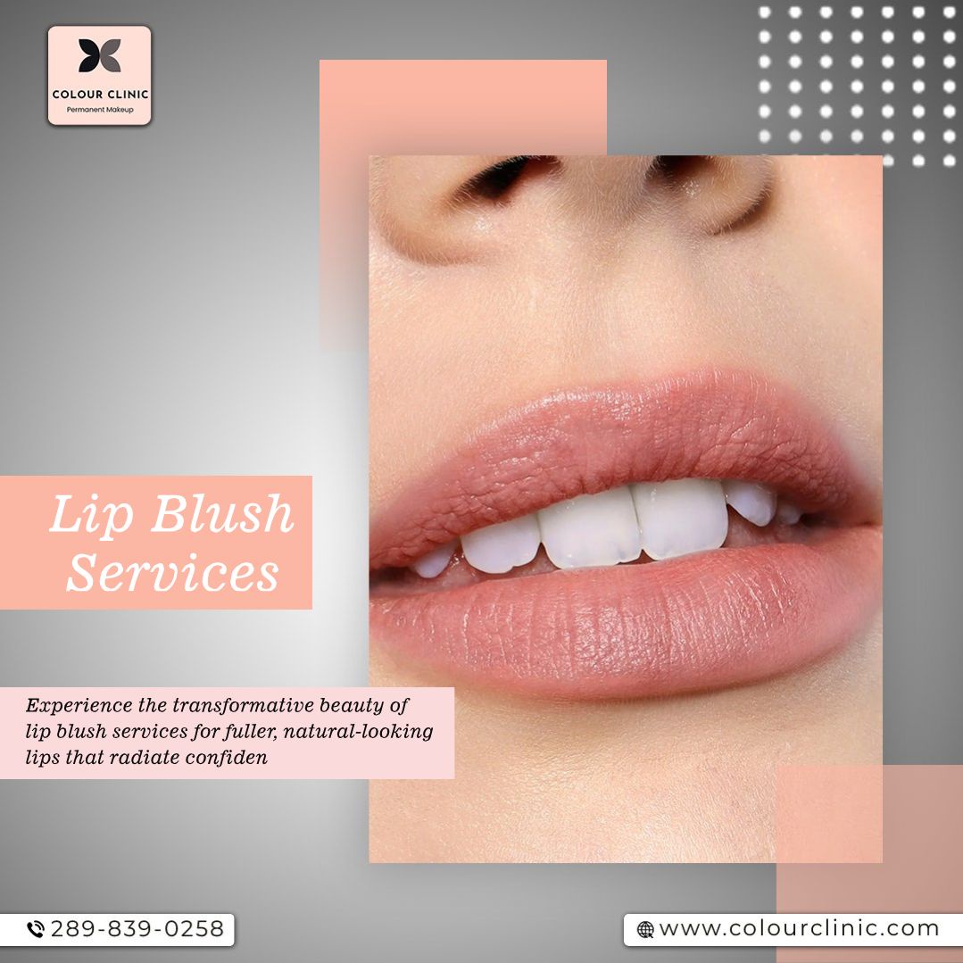 Enhance Your Natural Beauty with Lip Blush at Colour Clinic Permanent Makeup