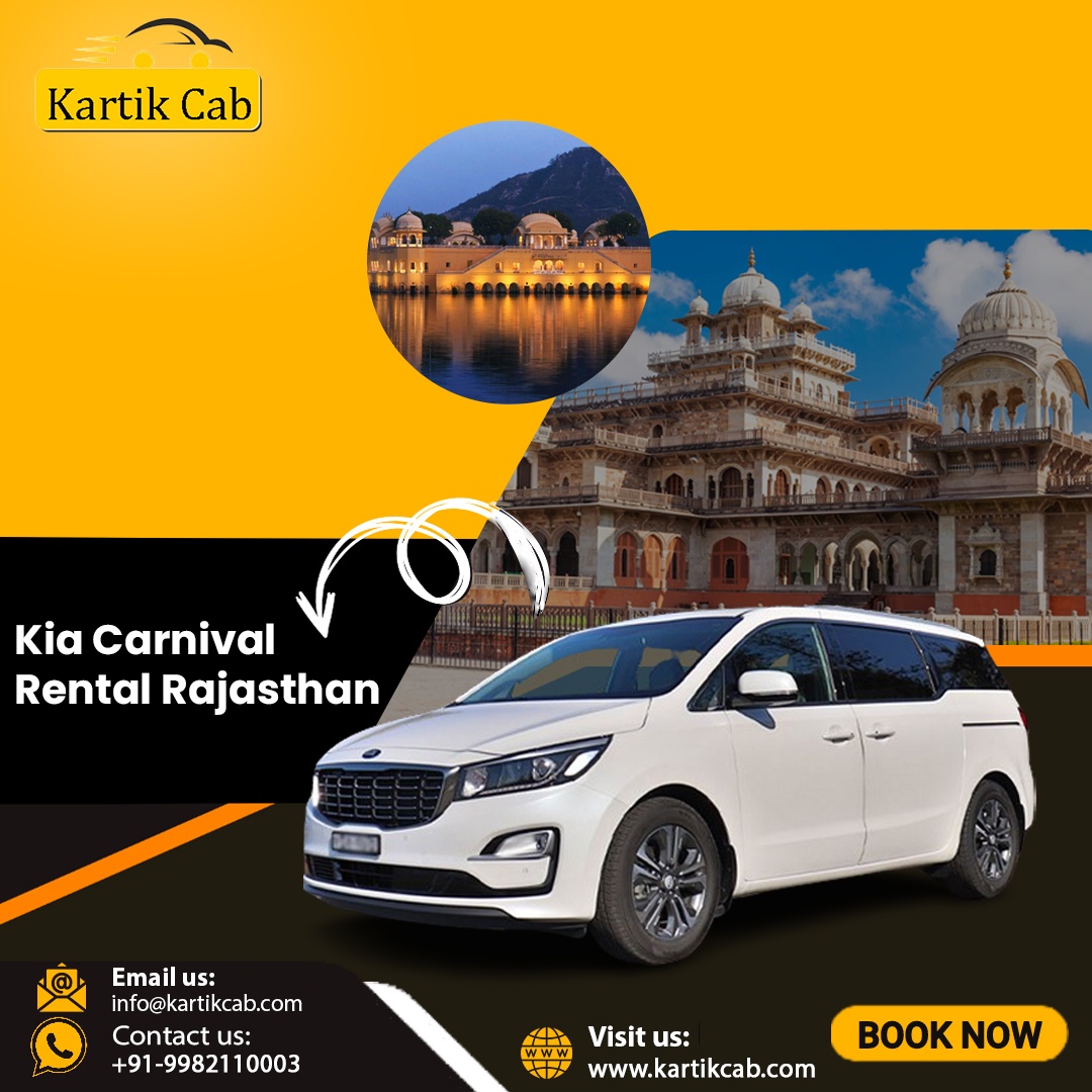 The Ultimate Guide to Kia Carnival Rental Services in Rajasthan