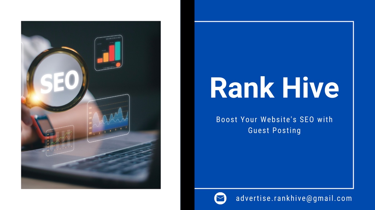 Rank Hive: Boost Your Website's SEO with Guest Posting