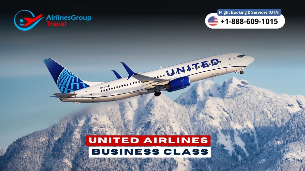 United Airlines Business Class | A Comprehensive Guide