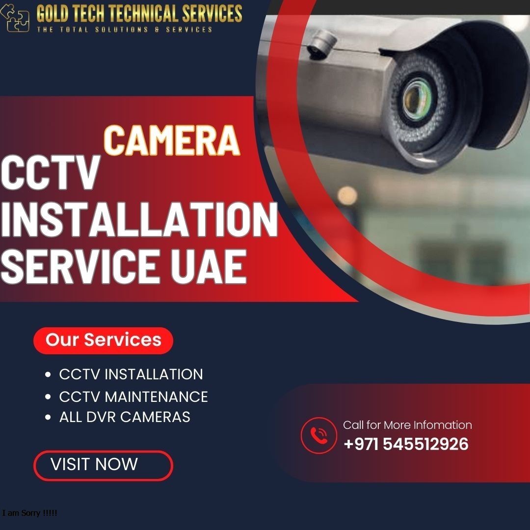 CCTV Camera Installation Service UAE  +971545512926
