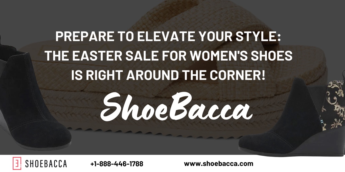 Prepare to elevate your style: The Easter Sale for Women's Shoes is right around the corner!