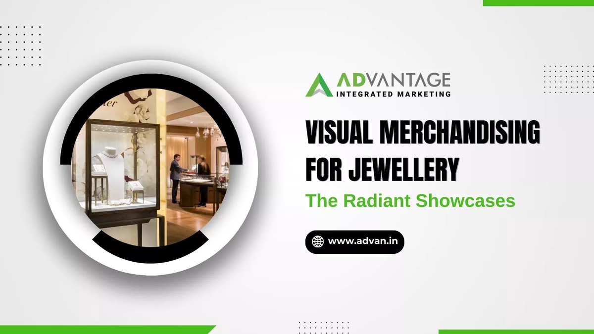 Sparkling Arrangements with Visual Merchandising for Jewellery