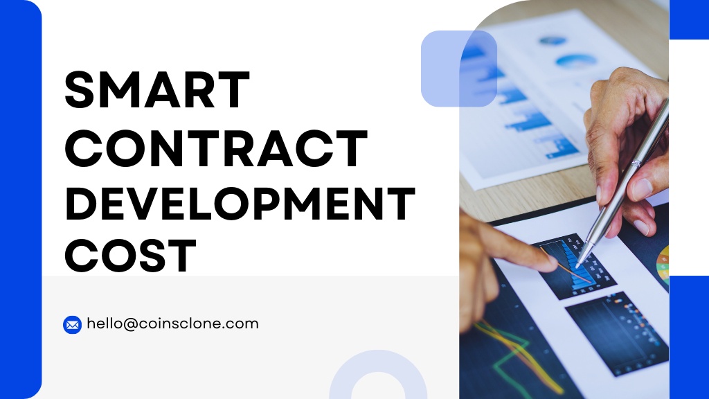 How much does it cost to develop a smart contract?