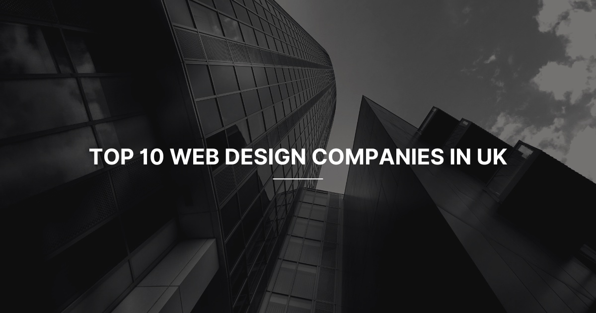 Top 10 Web Design Companies in UK