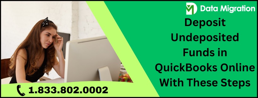 Deposit Undeposited Funds in QuickBooks Online With These Steps