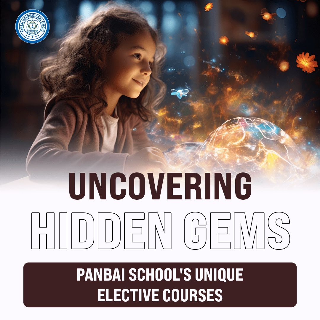 Panbai School's Unique Elective Courses