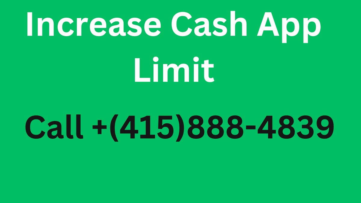 How to Increase Cash App Withdrawal Limit?