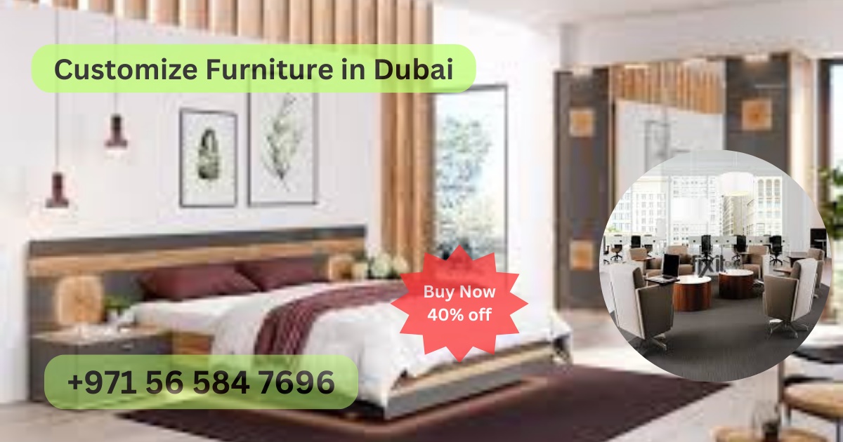 Upgrade Your Bedroom Style With Customize Furniture in Dubai