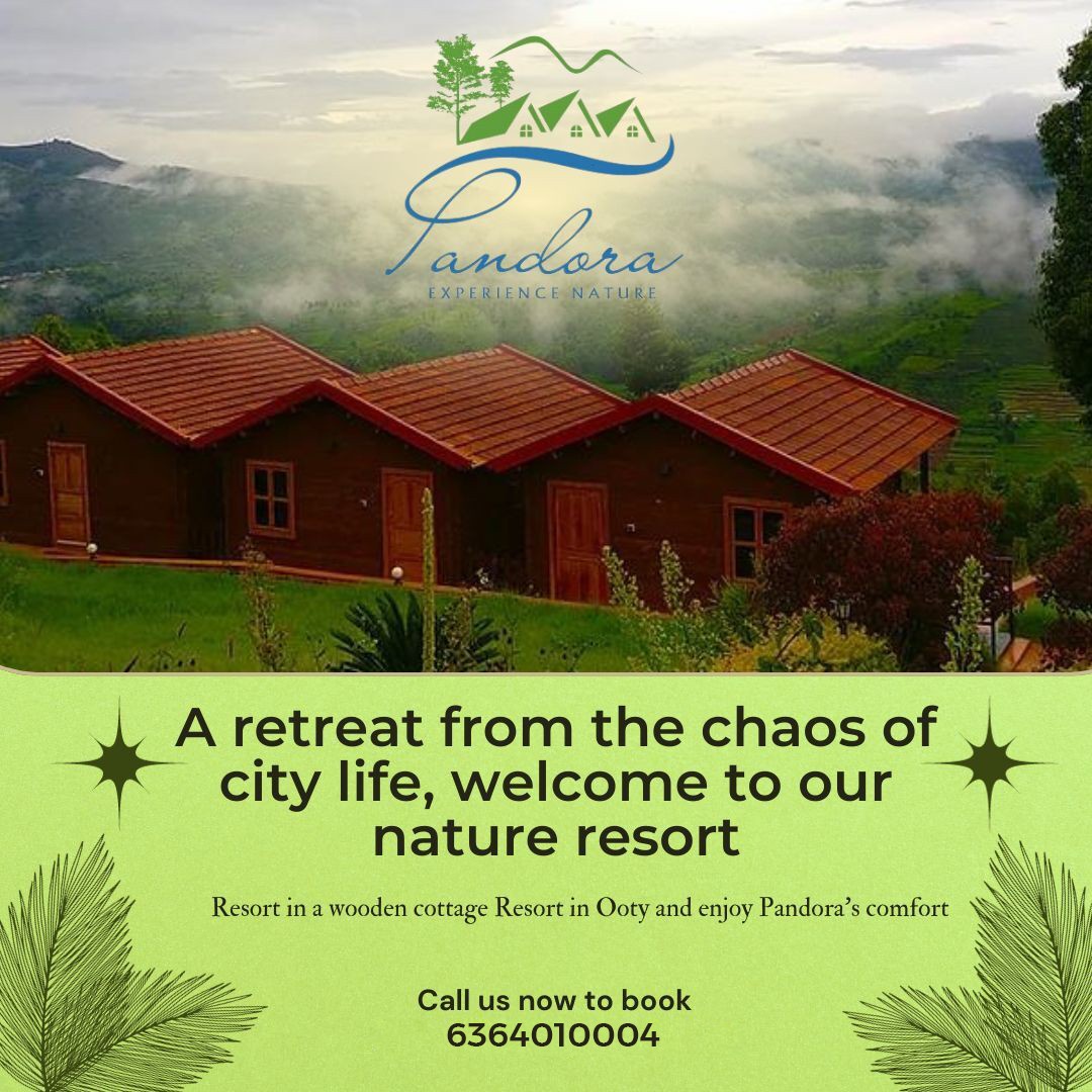 Nature resort in ooty