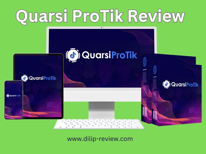 Quarsi ProTik Review | The perfect tool to connect with your customers