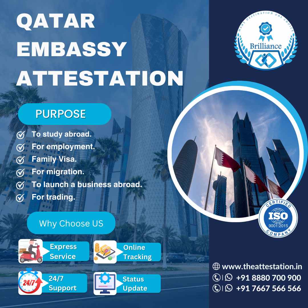 Understanding the Significance of Qatar Embassy Attestation: A Comprehensive Overview