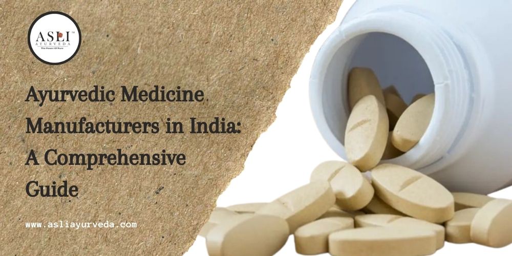 Ayurvedic Tablets Manufacturer in India: What You Need to Know Before Buying