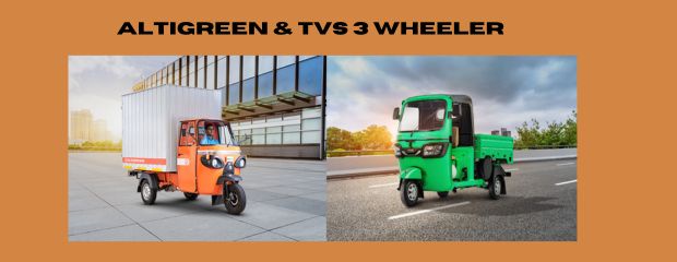 Altigreen & TVS 3 - Wheeler For Intra-city Transportation