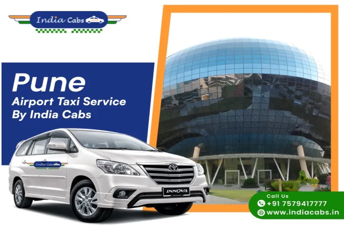 Pune Airport Taxi Service - India Cabs: Your Convenient and Reliable Travel Partner