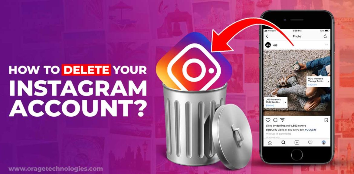 A Step-by-Step Guide on How to Delete Your Instagram Account