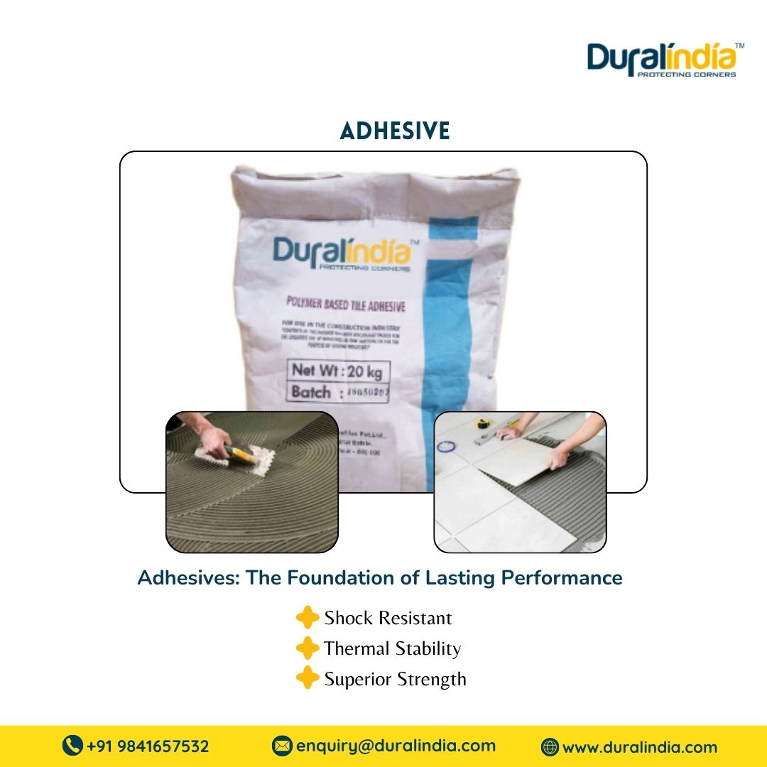Dural India Adhesives: Build Smart, Build Strong – Value & Performance