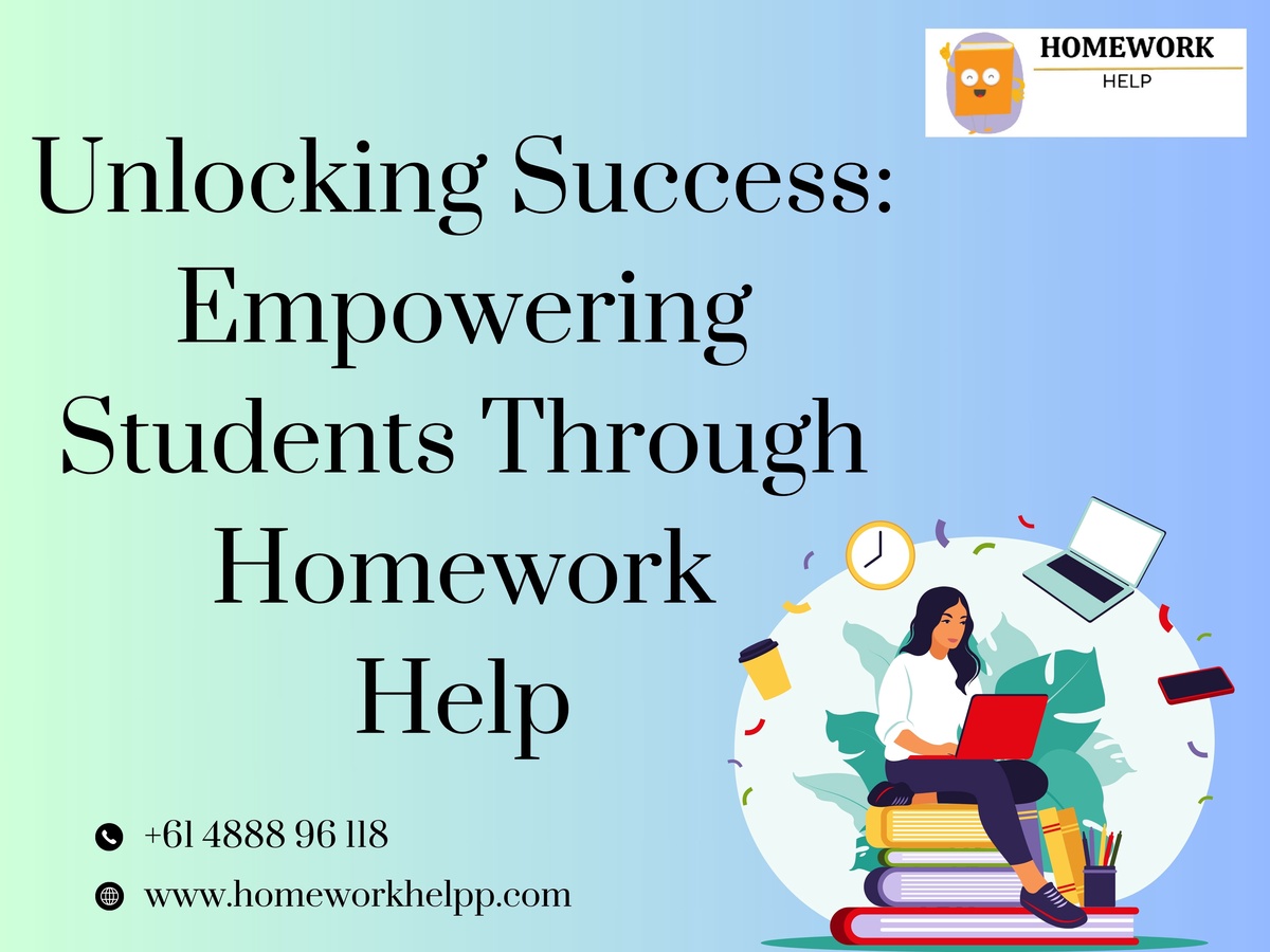 Unlocking Success: Empowering Students Through Homework Help