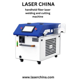 Revolutionize Your Welding and Cutting Projects with LASERCHINA's Handheld Fiber Laser Machines