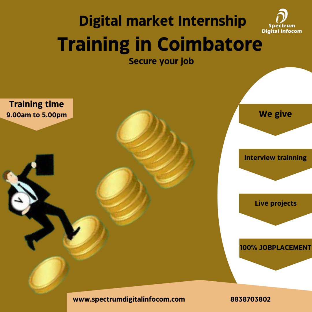 Secure your job through digital market internship training in Coimbatore