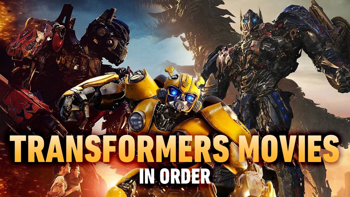 Unveiling the Transformers Cinematic Universe: A Comprehensive Guide to Watching the Movies in Chronological Order