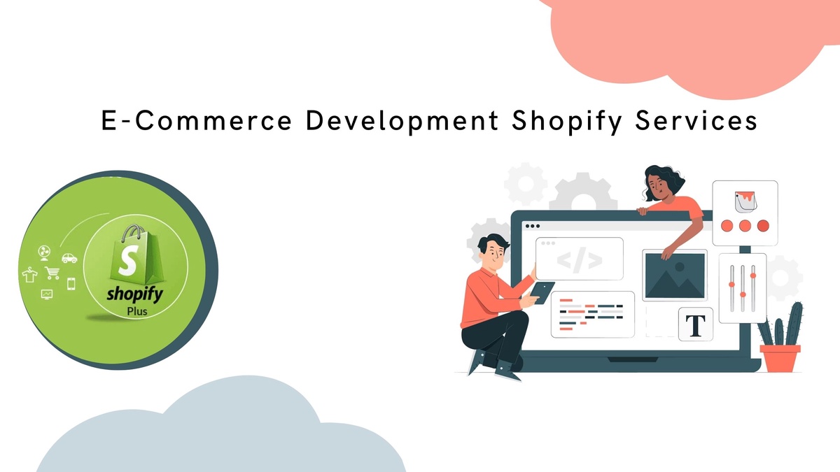 E-Commerce Development Shopify Services
