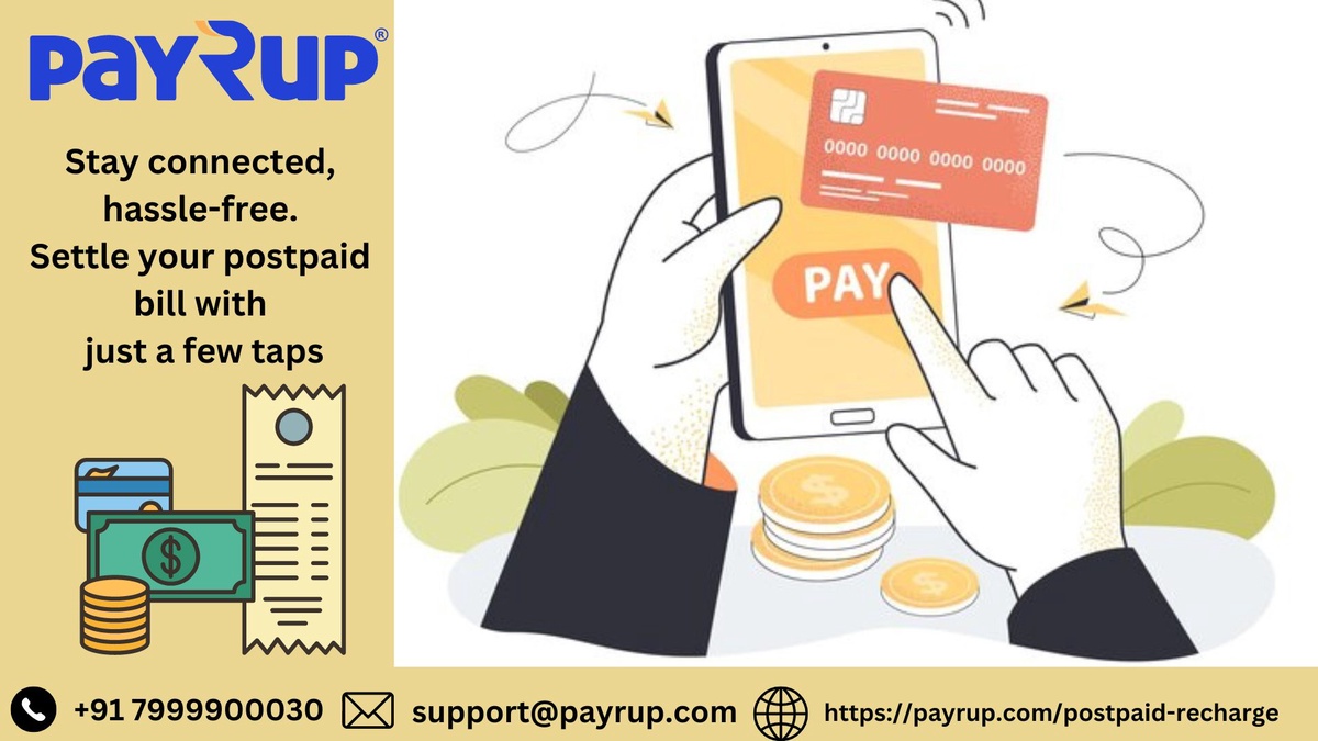 Effortless Postpaid Recharge: Simplify with payRup