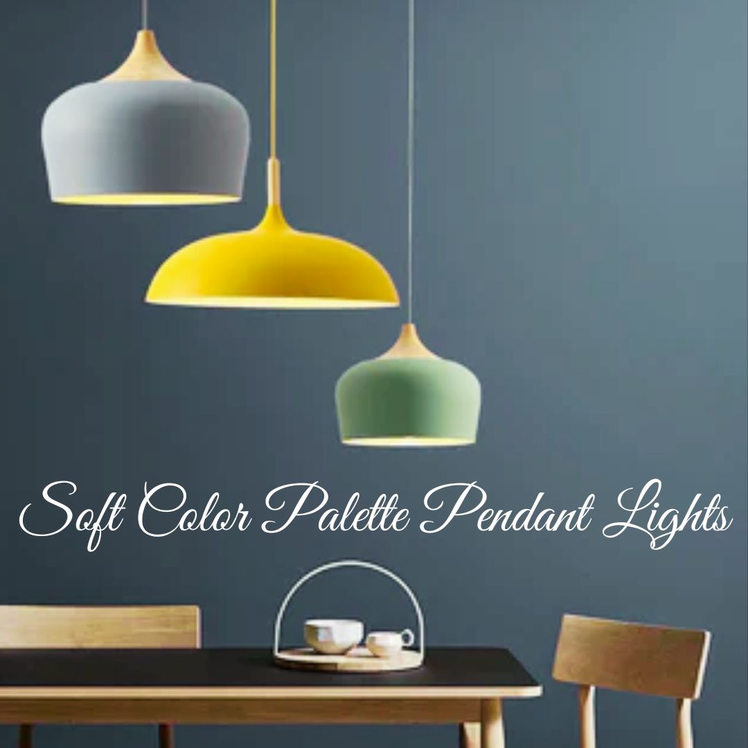 Soft Color Palette Pendant  Lights in Metal & Wood can Transform any Space