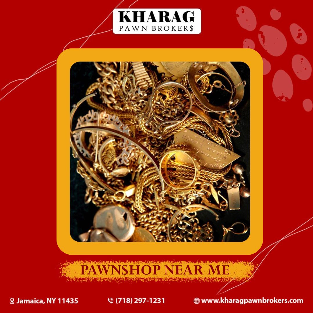 Cash in a Flash: Kharag Pawnbrokers - Your Neighborhood Solution for Quick Cash