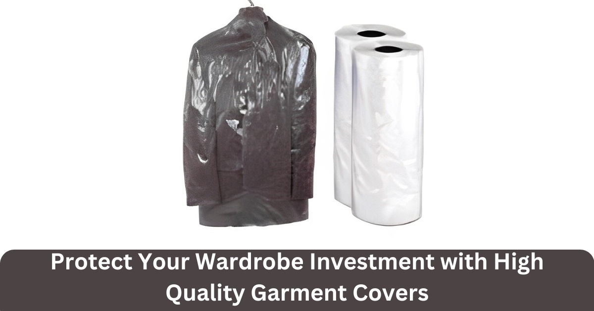 Protect Your Wardrobe Investment with High Quality Garment Covers